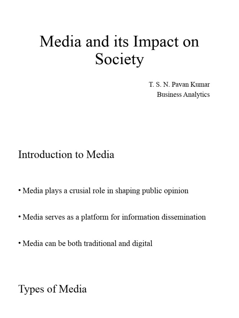 Media and Its Impact On Society | PDF | Social Science | Self-Improvement