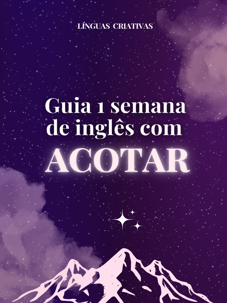 Guia 1 Semana de Inglês Com ACOTAR | PDF | Aprendizado | Fluência
