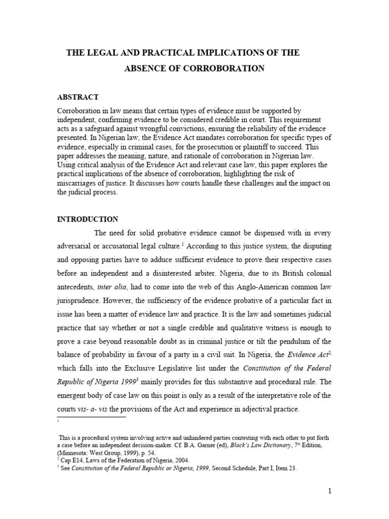 The legal and practical implications of the absence of corroboration