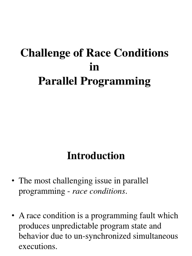 Race Conditions in Parallel Programming | PDF | Technology & Engineering
