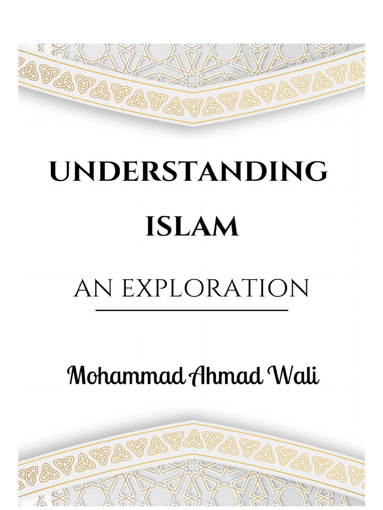 Understanding Islam An Exploration By Ma Wali Pdf God In Islam