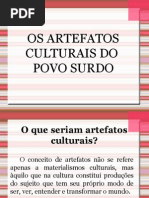 Os Artefatos Culturais Do Povo Surdo