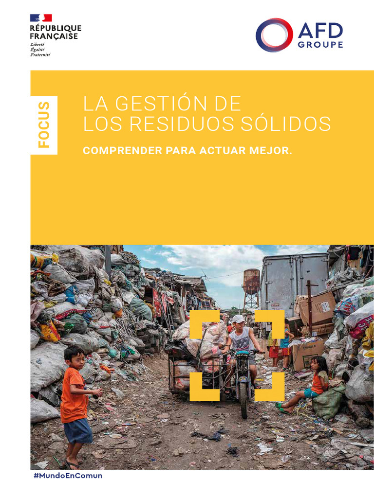 Focus La Gestión de Los Residuos Sólidos | PDF | Residuos | Entorno natural
