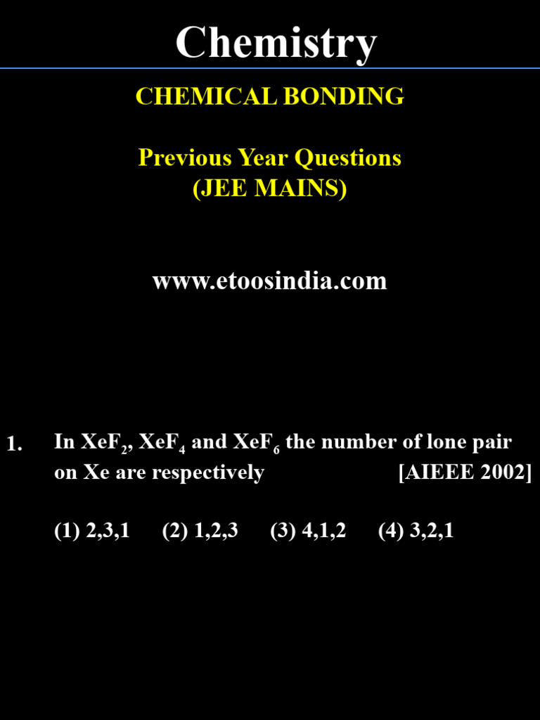 JEE Mains Chemical Bonding PYQs | PDF | Chemical Bond | Molecules