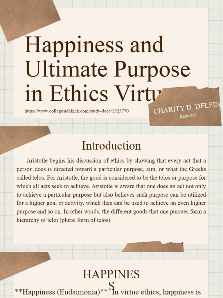 Eudaimonia and Purpose in Virtue Ethics | PDF | Happiness | Virtue