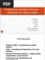 Apresentação final Regime Militar