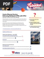 Tellabs Get Schooled Cheat Sheet: Carrier Ethernet Service: Delivering Multi-Point VPNs With VPLS