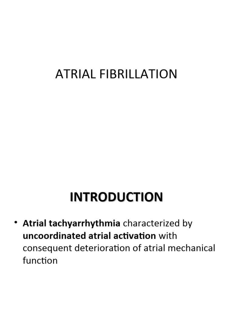 Atrial Fibrillation: Causes, Diagnosis, and Management | PDF | Heart ...