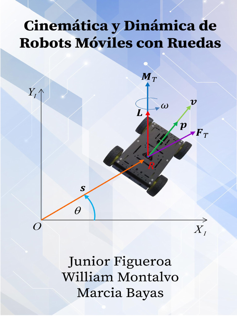 Cinemática y Dinámica de Robots Móviles | PDF | Robot | Robótica