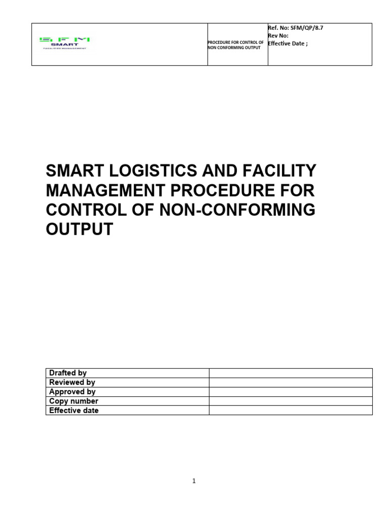 Smart logistics and facility management procedure for control of non