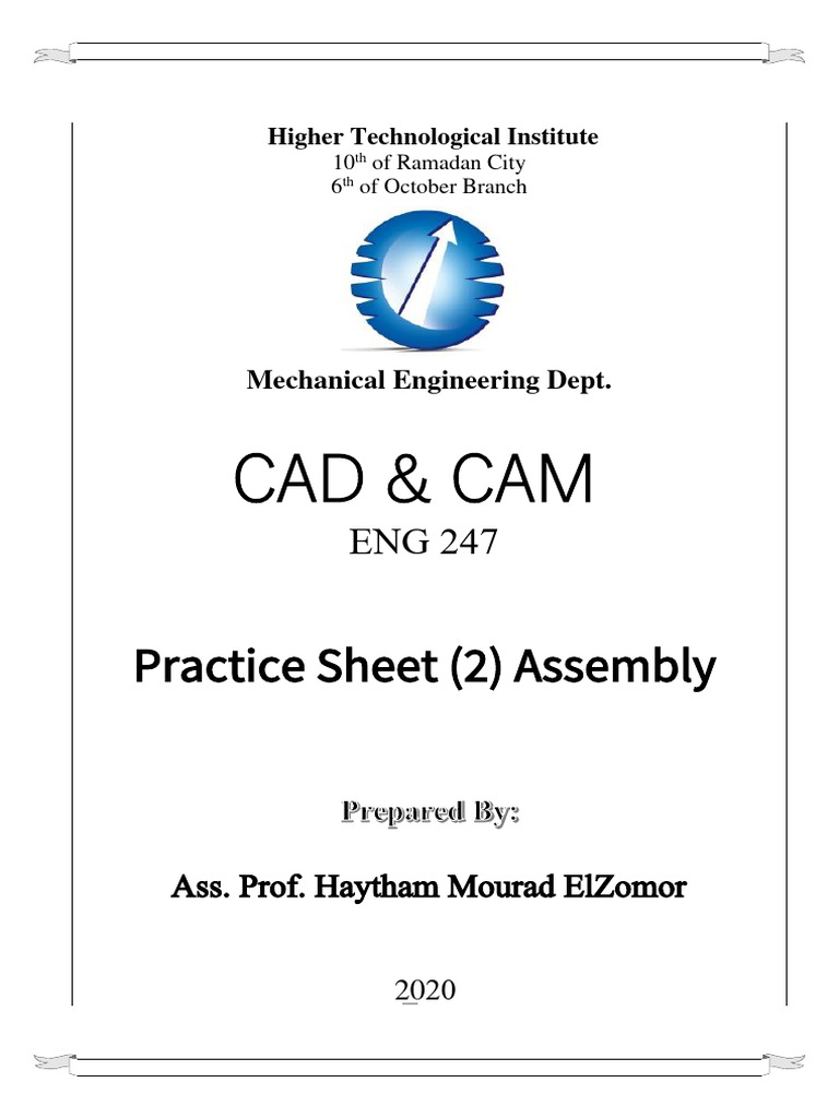 CAD Assembly Practice Sheet ENG 247 | PDF
