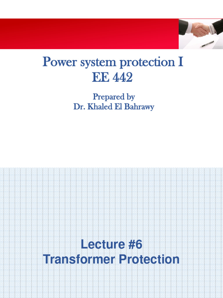 Lecture 6 - Rev 01 - Jan 2018 - Trafo - Diff | PDF | Transformer | Relay
