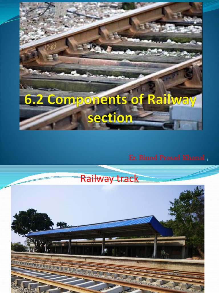 6 2 Components Of Railway Section Pdf Rail Transport Land Transport