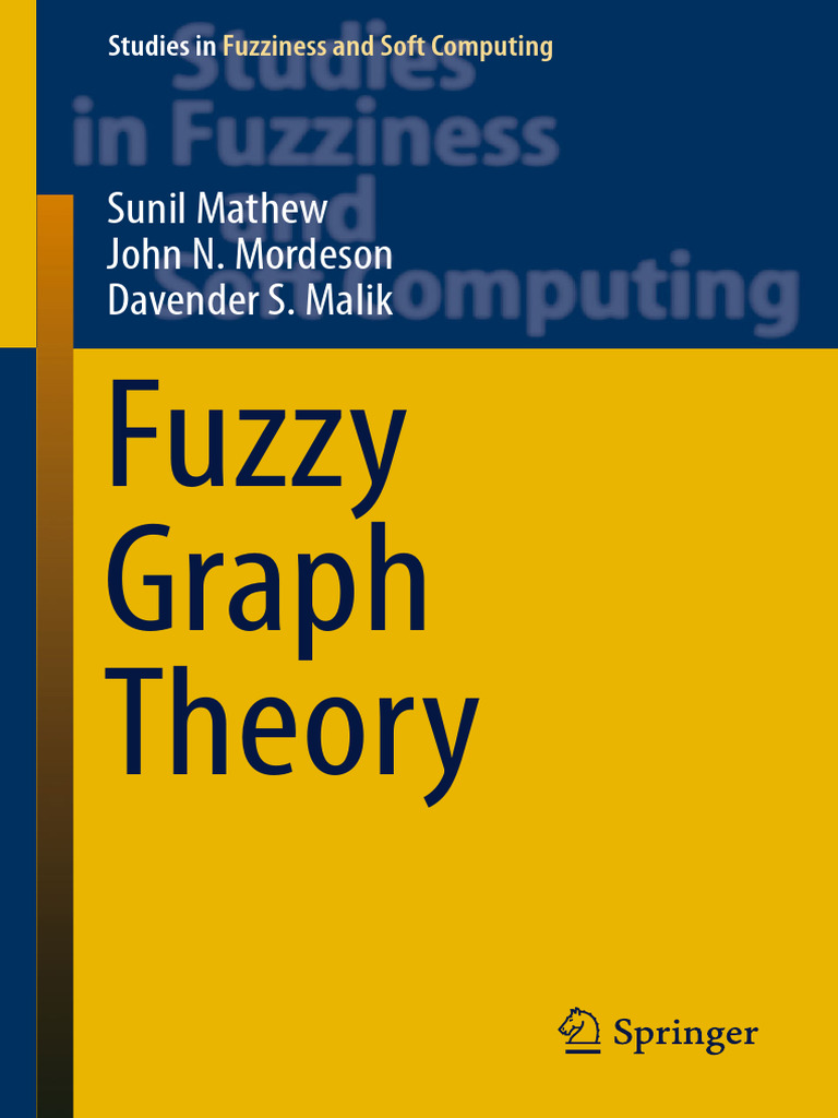 Fuzzy graph theory pdfdrive pdf fuzzy logic set mathematics 