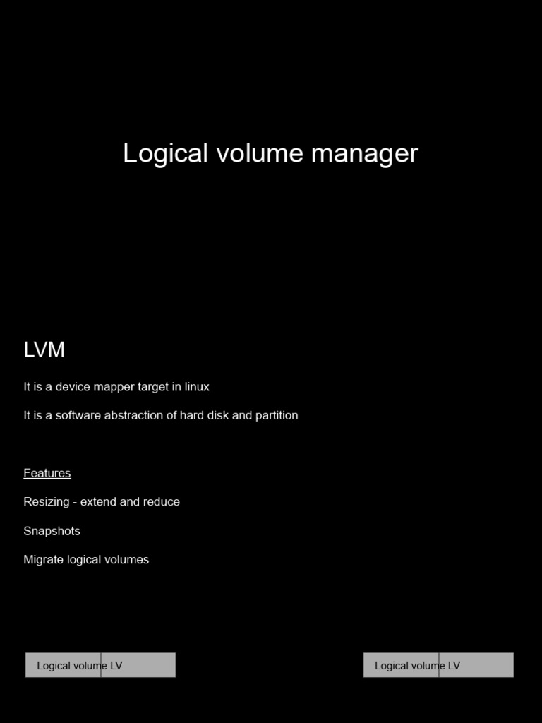 22 Logical Volume Manager - Creation, Resize, Snapshot, Deletion | PDF ...
