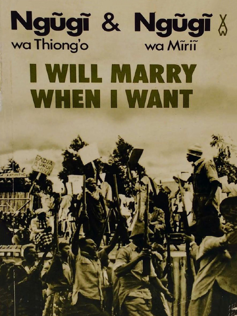 I will marry when i want ngugi wa thiongo and z library pdf