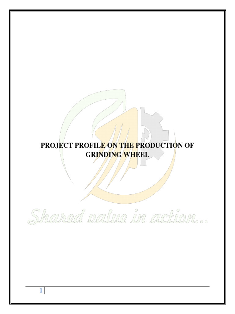 Grinding Wheel Production Project Profile | PDF | Abrasive | Grinding ...