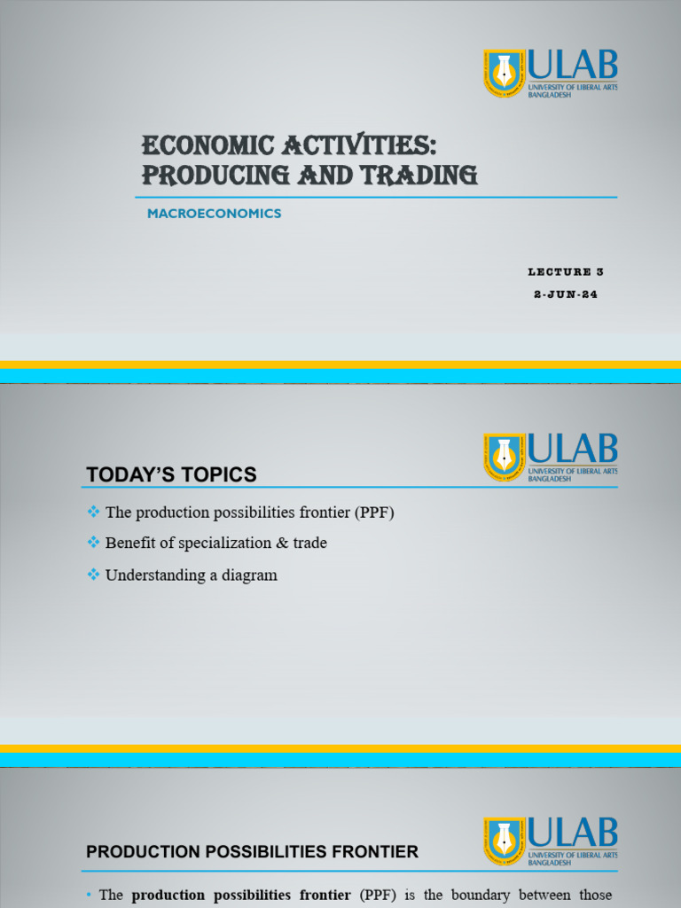Lecture 3 Ppf Specialization And Trade Pdf Microeconomics Trade