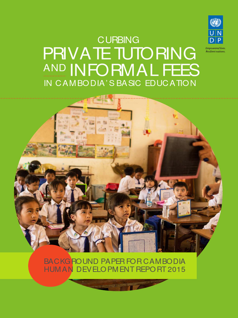 Curbing private tutoring and informal fee in cambodia basic education
