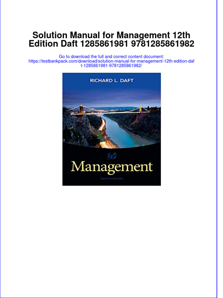 The Download Solution Manual For Management 12th Edition Daft