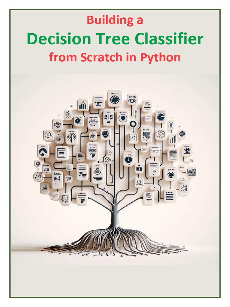 Building A Decision Tree Classifier From Scratch | PDF | Artificial ...