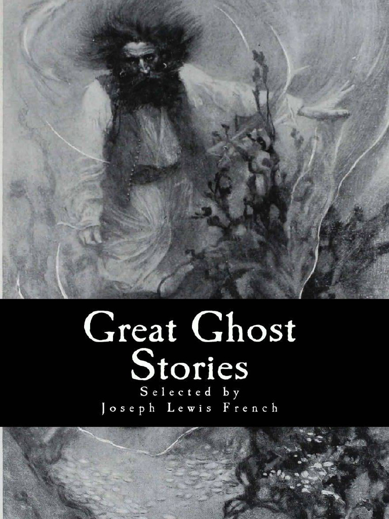 Great Ghost Stories (1971) (J. L. French (Ed.) ) (Z-Library) | PDF