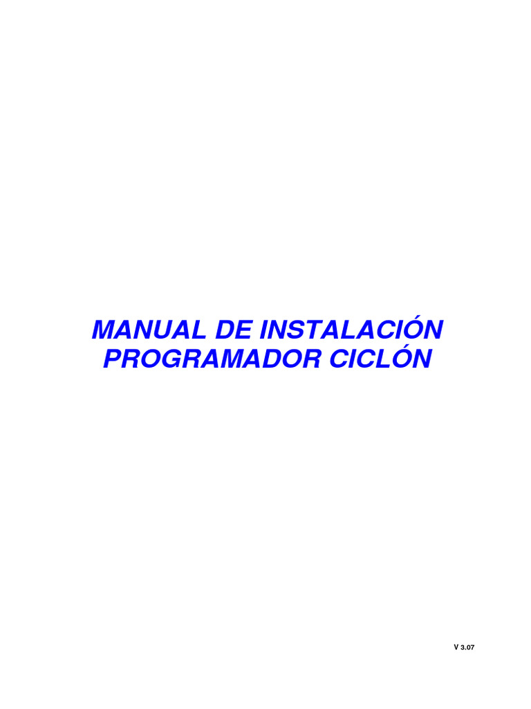 Manual Instalación Programador Ciclón | PDF | Sensor | Corriente eléctrica