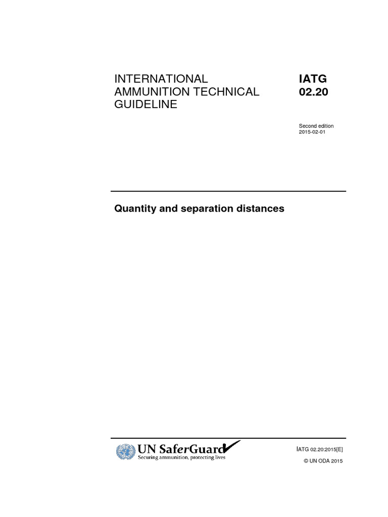 IATG 02 20 Quantity and Separation Distances V 2 | PDF | Risk | Ammunition