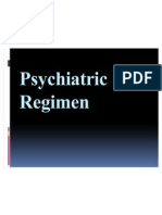 Psychiatric Regimen