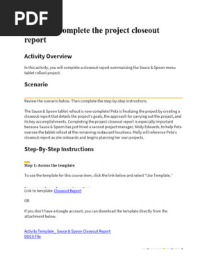 2.1 - Activity. Complete the project closeout report