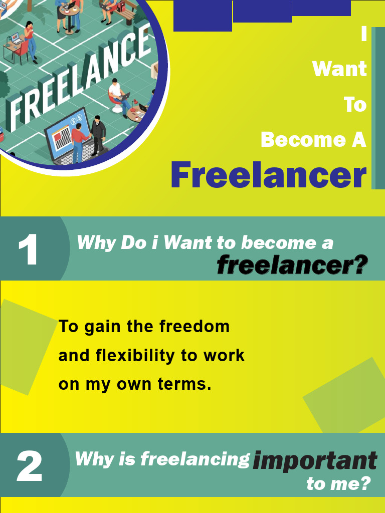 Why I Want to Become a Freelancer | PDF