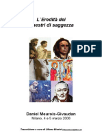 Daniel Meurois-Givaudan - L'Eredità Dei Maestri Di Saggezza (Ita Libro)