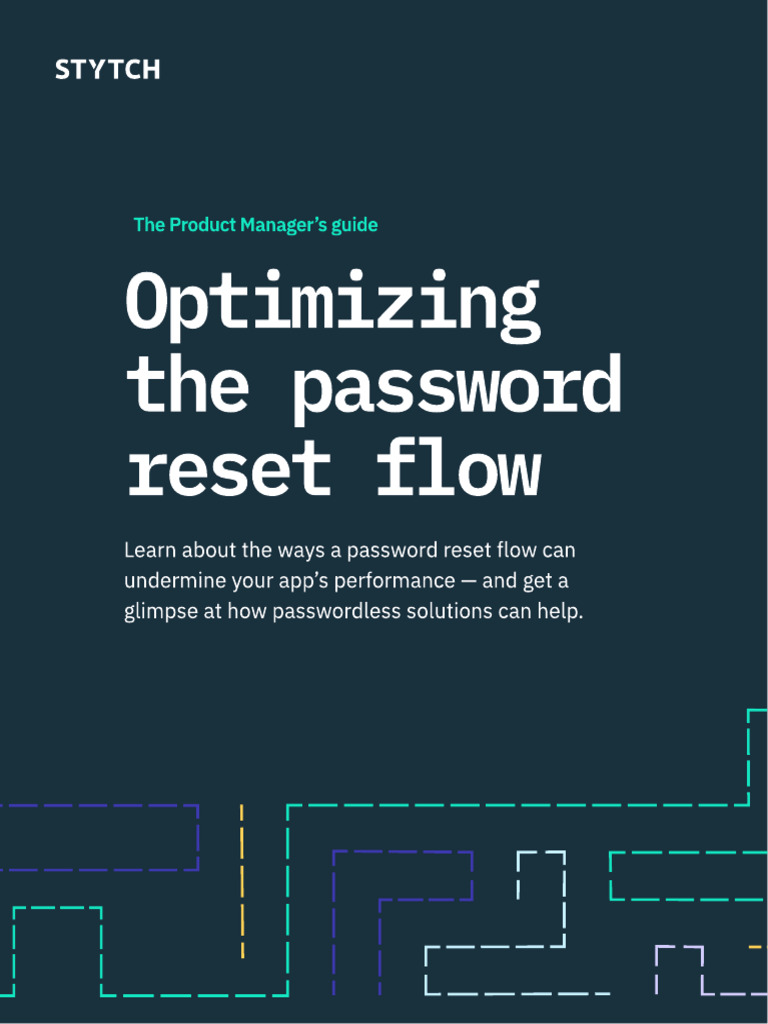 The PMs Guide To Optimizing The Password Reset Flow | PDF