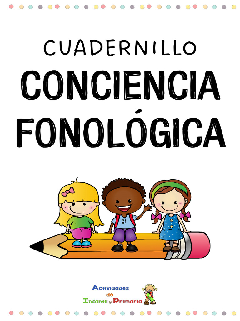 Cuadernillo de Conciencia Fonológica | PDF | Artes del Lenguaje y ...