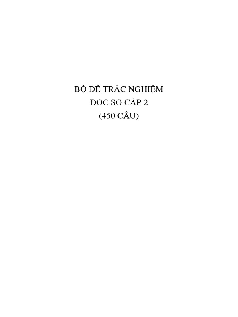 BỘ ĐỀ TRẮC NGHIỆM ĐỌC SC2 - sv | PDF