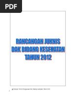 Download Rancangan Juknis DAK Kes 2012 291111 by Ronny Budiman SN75072618 doc pdf