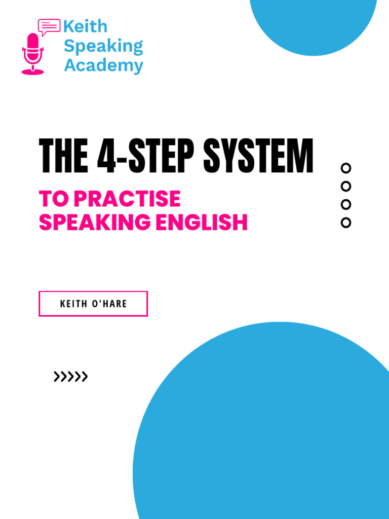 The 4 Step System To Practise Speaking English Pdf International