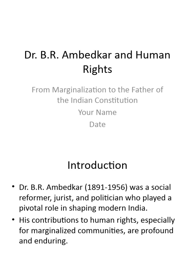 Ambedkar and Human Rights Presentation | PDF | Dalit | Egalitarianism