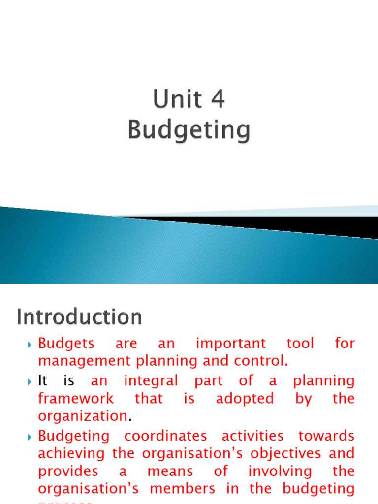 Unit 4 Sessions 1, 2, 3 | PDF | Budget | Management Accounting