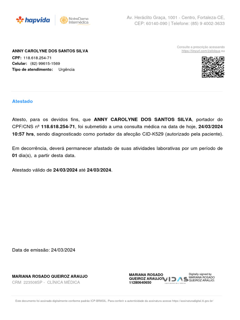 Atestado: 10:57 HRS, Sendo Diagnosticado Como Portador Da Afecção CID ...