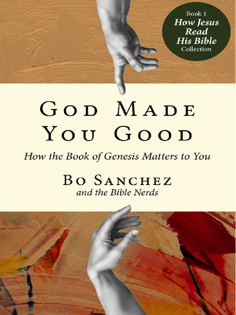 God Made You Good | PDF | Genesis Creation Narrative | Bible, image size:768x1024