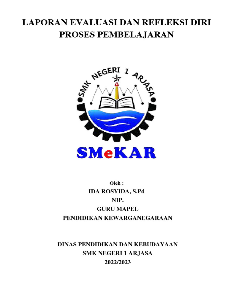 Laporan Evaluasi Dan Refleksi Diri Ida Rosyida | PDF | Karier ...