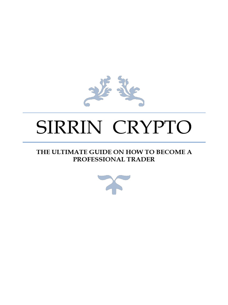 SIRRIN CRYPTOx1 | PDF | Market (Economics) | Financial Technology