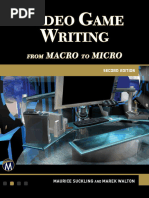 Video Game Writing - From Macro To Micro - Maurice Suckling