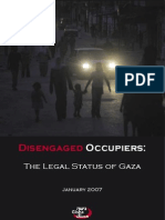 Disengaged Occupiers- The Legal Status of Gaza