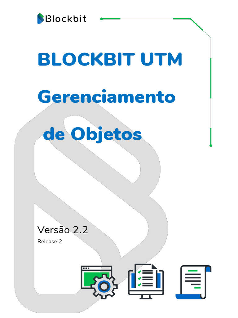 Gerenciamento de Objetos Blockbit UTM | PDF | Porta (rede de ...