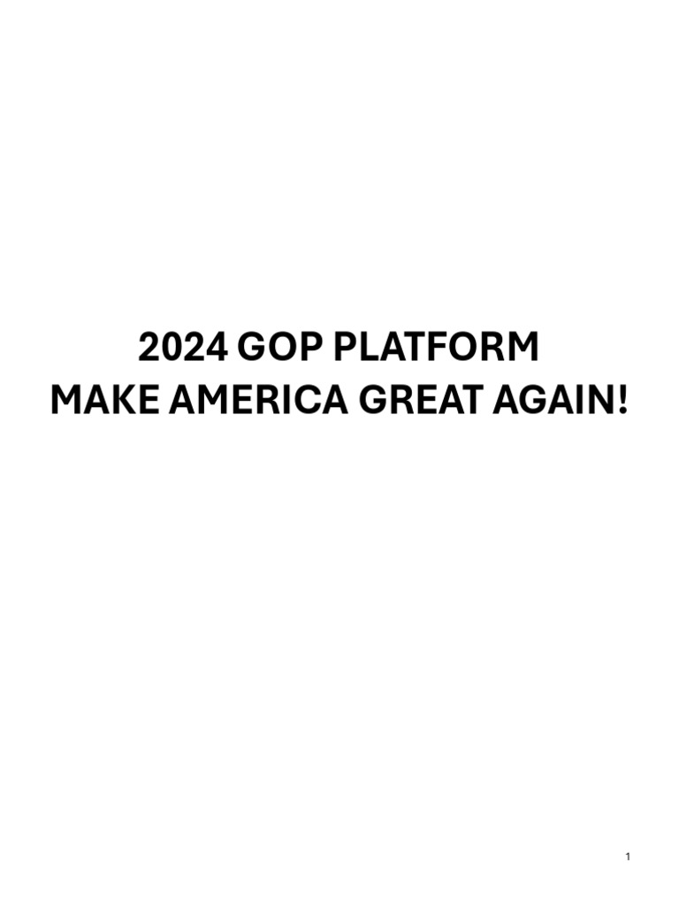 Read the 2024 Republican Party Platform PDF Cost Of Living