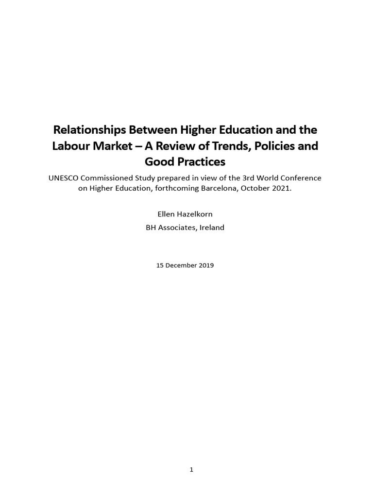 Relationships Between Higher Education and The Labour Market - A Review ...