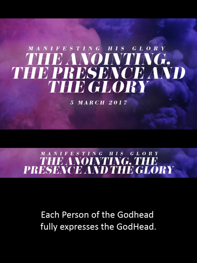 manifesting-his-glory-part-4-the-anointing-the-presence-and-the-glory