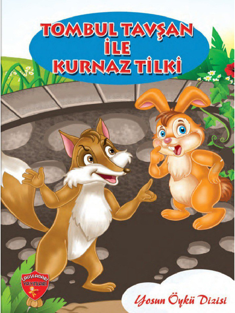 KURNAZ TİLKİ İLE MOR TAVŞAN
 DEVRİM ALTAY